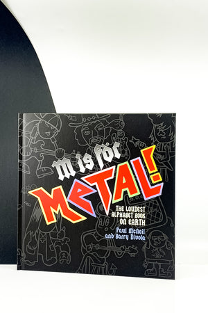 M Is for Metal - Paul McNeil and Barry Divola